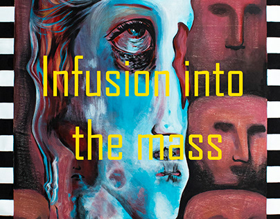 "Infusion into the mass"