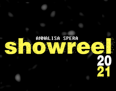 Showreel 2021 - Annalisa Spera
