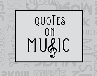 Quotes on Music