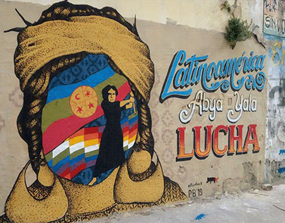Latinoamerica lucha! / Streetart / Mural / Buenos Aires