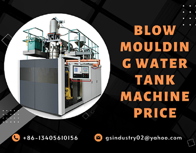 Best Blow Moulding Water Tank Machine Price?
