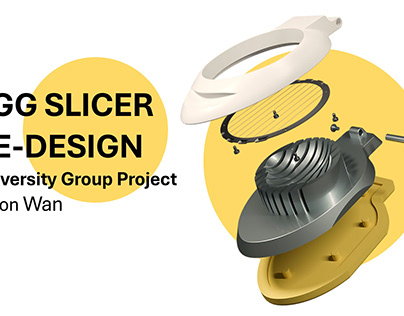 Egg Slicer Redesign - University Project