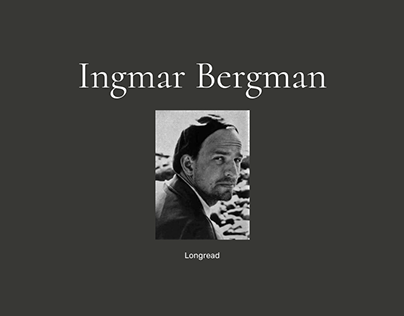 Longread about Ingmar Bergman