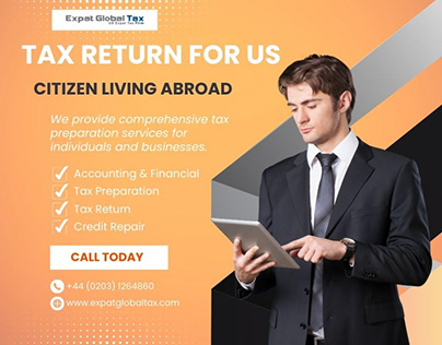 Navigating Tax Return for US Citizens Living Abroad