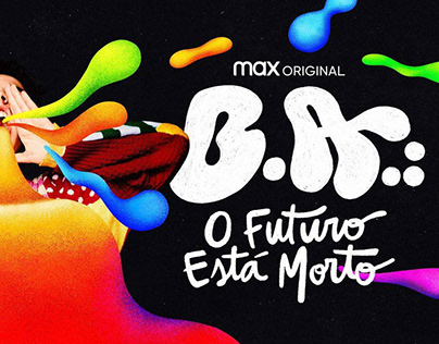 B.A - O Futuro Está Morto | HBO Max