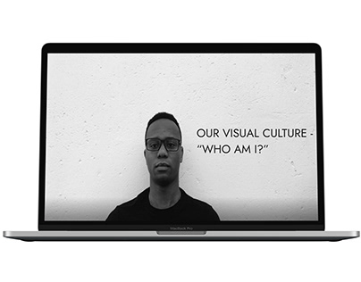 Our Visual Culture: "Who Am I?"