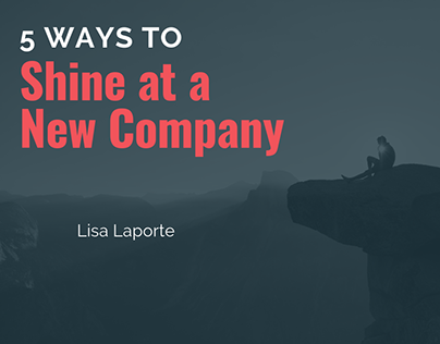 Shine at New Company - Lisa Laporte