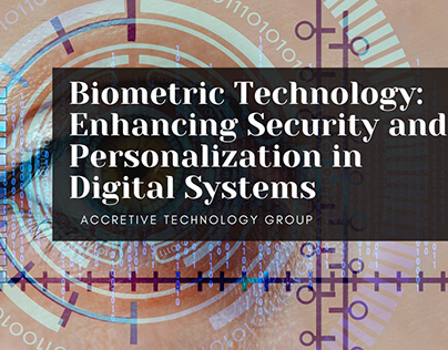 Biometric Technology: Security in Digital Systems