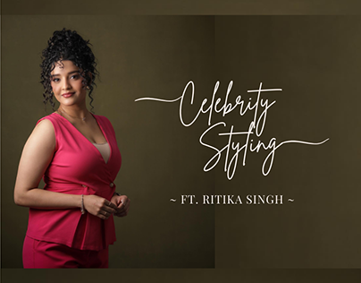 Celebrity Styling ft. Ritika Singh