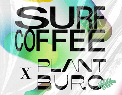 SURF COFFEE X PLANT BURO