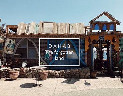 DAHAB ( The forgotten land )