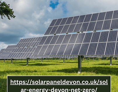 Solar Panel Solutions in Devon for a Net-Zero Future