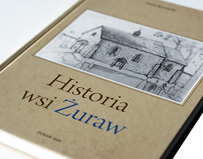"Historia wsi Żuraw" - Fotografie do książki