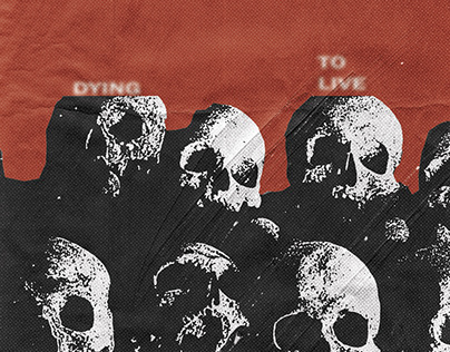 Dying to live