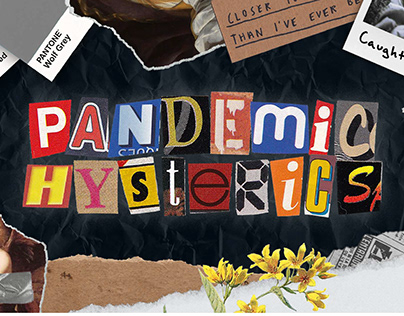 Pandemic Hysterics