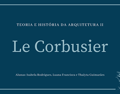 História da arquitetura: Le Corbusier
