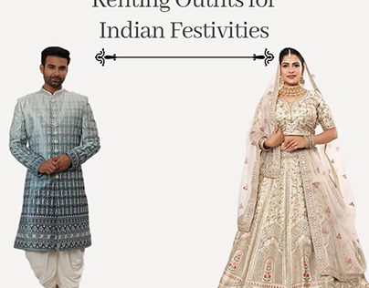 Renting Outfits for Indian Festivities