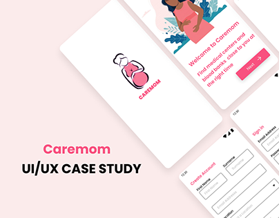CAREMOM APP UI/UX CASE STUDY