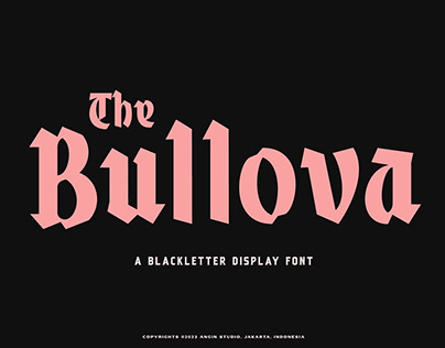 The Bullova Blackletter Font