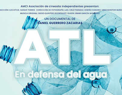 ATL En Defensa del agua (Documental)