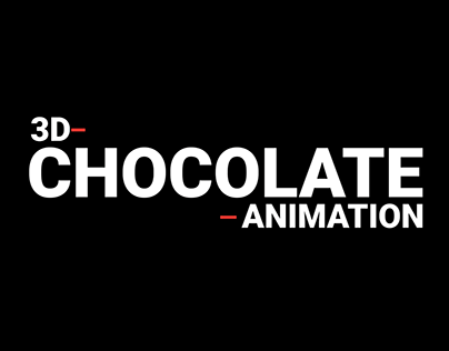 3D CHOCOLATE LIQUID ANIMATION
