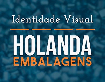[Identidade Visual] Holanda Embalagens