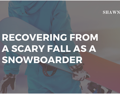 Recovering From A Scary Fall As A Snowboarder