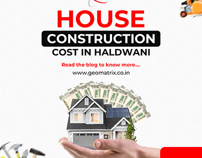 House Construction Cost in Haldwani