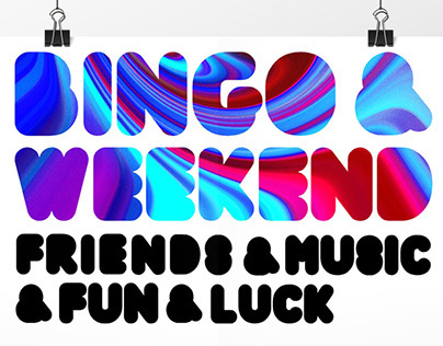 Bingo & Weekend