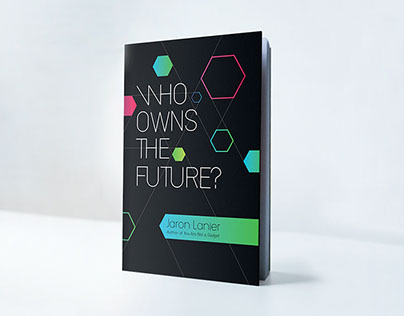 Who Owns The Future