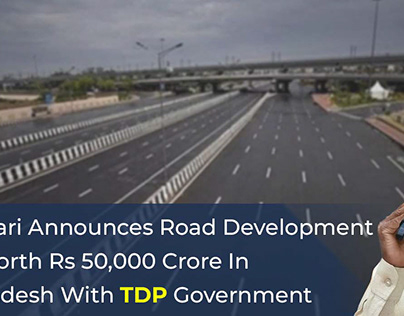 Nitin Gadkari Announces Road Development