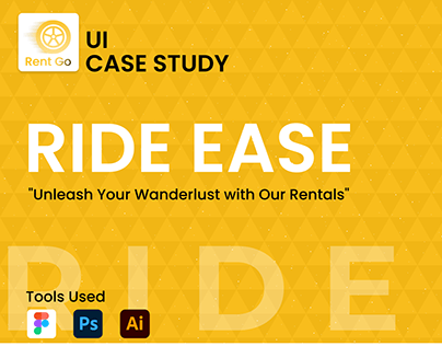 RIDE EASE - UI CASE STUDY