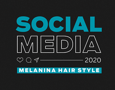 SOCIAL MEDIA - MELANINA HAIR STYLE