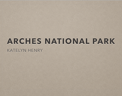 Arches National Park Project