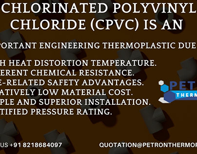 Chlorinated polyvinyl chloride (CPVC)