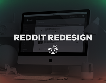Reddit Redesign (Web & Mobile)