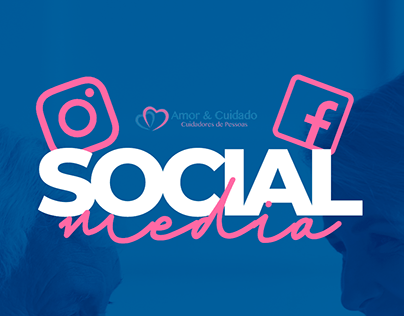 Social Media - Amor & Cuidado