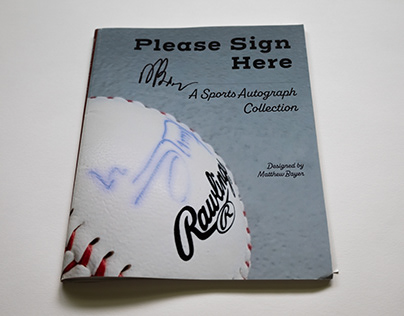 Please Sign Here: A Sports Autograph Collection
