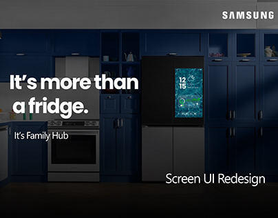 Samsung | UI Redesign Concept | Family Hub Fridge