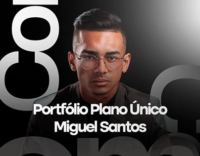 Portfólio Plano Único- Miguel Santos