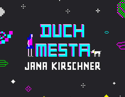 Jana Kirschner - Duch Mesta