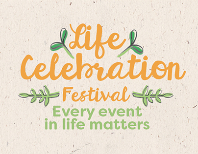 'Life Celebration Festival' | Self Initiated