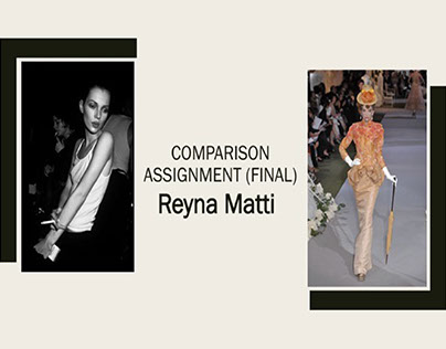 History of Fashion: Comparison Assignment (Part 2)
