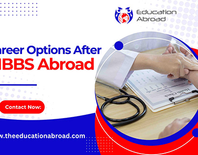Career Options After MBBS Abroad