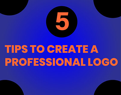 Tips to Create a Professional Logo