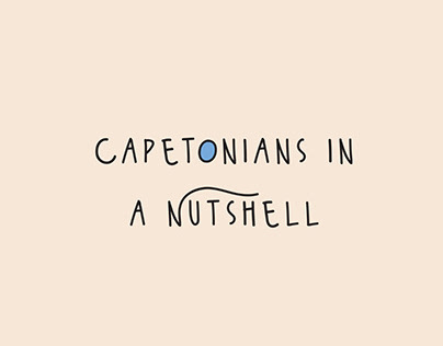 Capetonians in a Nutshell