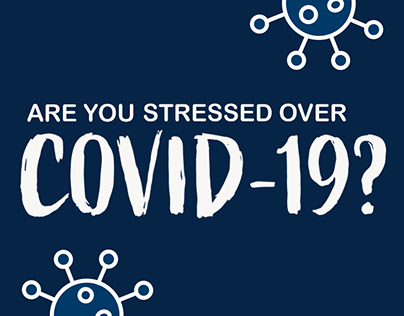 Are You Stressed Over COVID-19? Animation