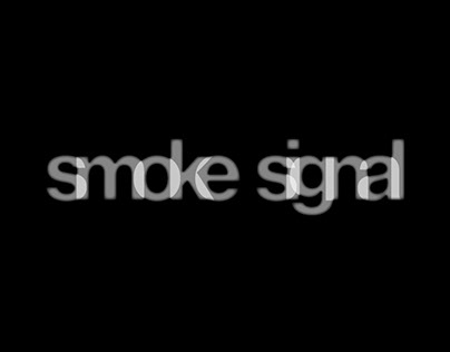 Smoke Signal intimate version edit