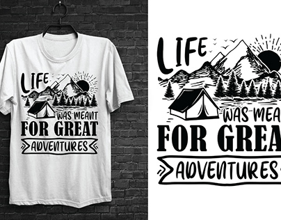 Life Was Meant For Great Adventure