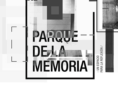 Parque de la Memoria - Identidad Espacio Cultural